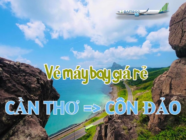 vé máy bay từ Cần Thơ đi Côn Đảo