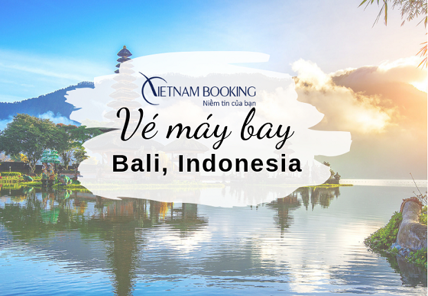 đặt vé máy bay đi Bali