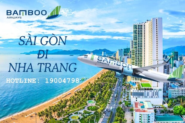 Danh sách vé máy bay Sài Gòn Nha Trang Bamboo Airways mới nhất
